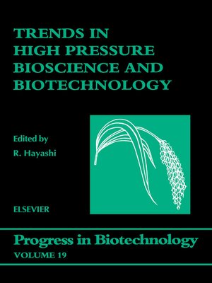 cover image of Trends in High Pressure Bioscience and Biotechnology
